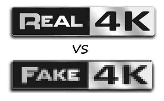 real-4k-or-fake-4k